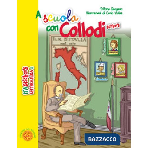 A scuola con Collodi. Ediz. illustrata
