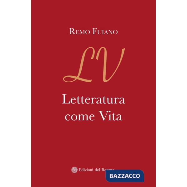 Letteratura come vita