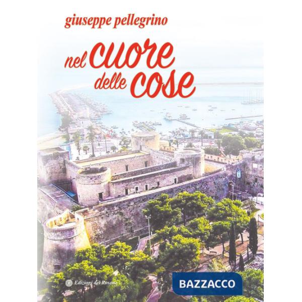 Nel cuore delle cose