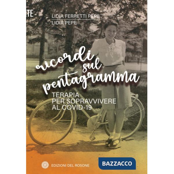 Ricordi sul pentagramma. Terapia per sopravvivere al Covid-19