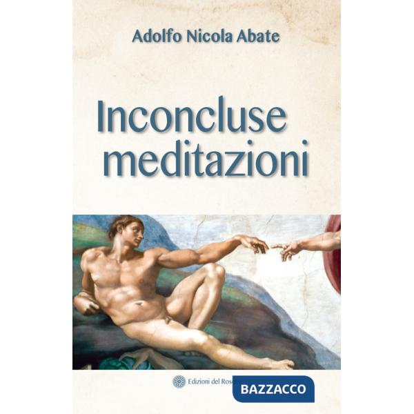 Inconcluse meditazioni