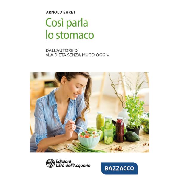 Così parla lo stomaco