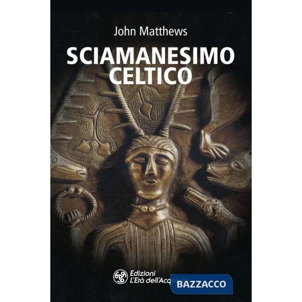 Sciamanesimo celtico