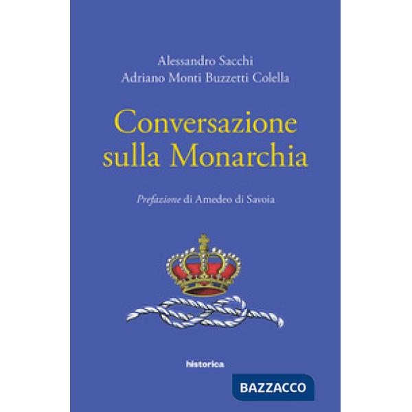 Conversazione sulla monarchia