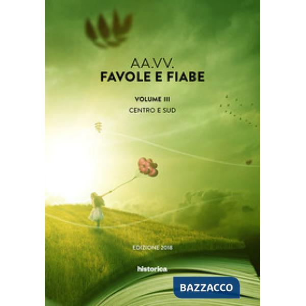 Favole e fiabe. Vol. 3: Centro e Sud