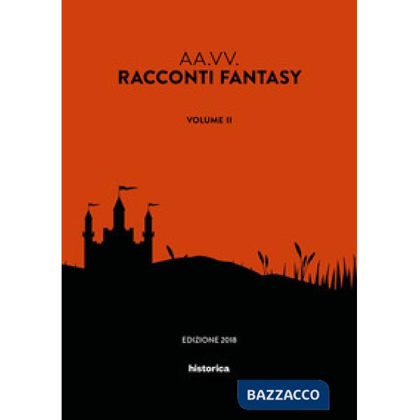 Racconti fantasy. Vol. 2