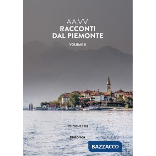 Racconti dal Piemonte. Vol. 2