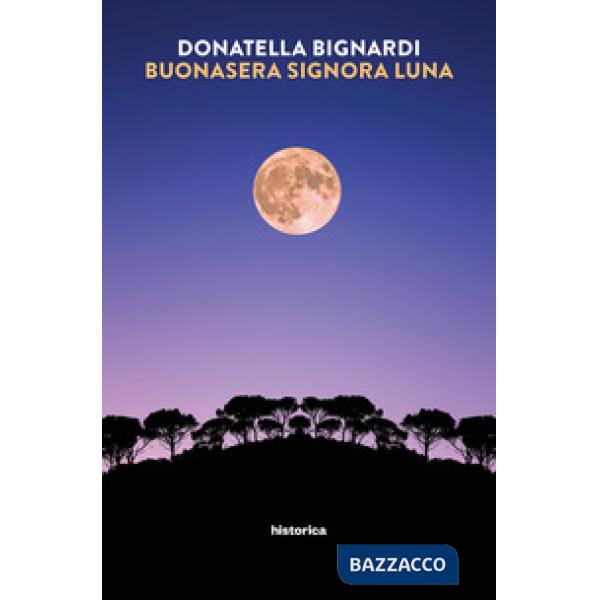 Buonasera signora luna