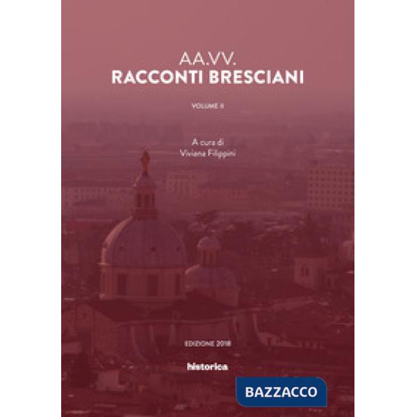 Racconti bresciani. Vol. 2