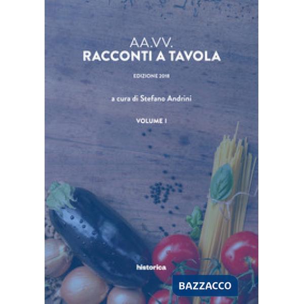 Racconti a tavola. Vol. 1