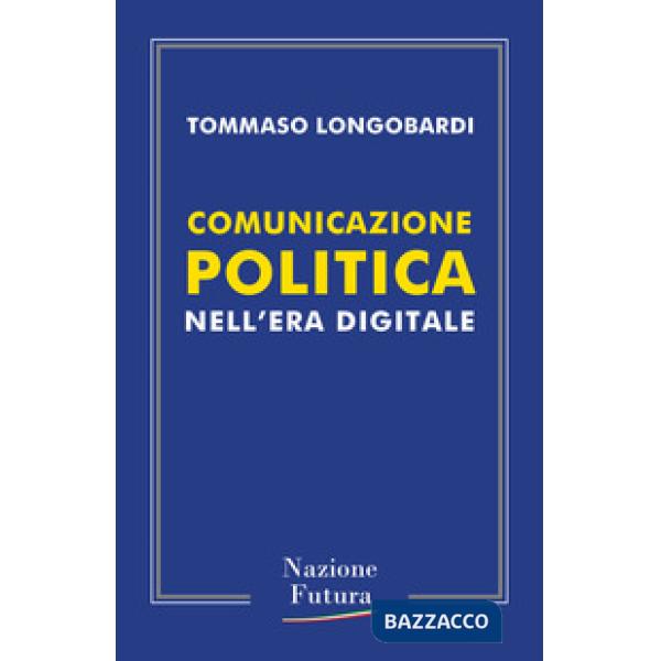 Comunicazione politica nell'era digitale