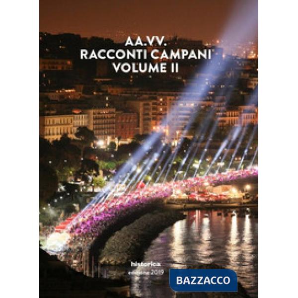 Racconti campani 2019. Vol. 2
