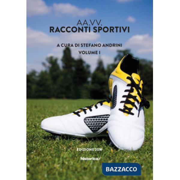 Racconti sportivi 2019. Vol. 1
