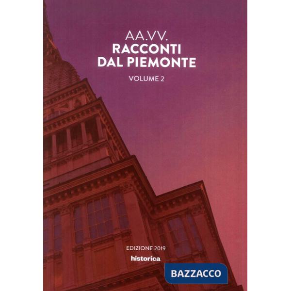 Racconti dal Piemonte. Vol. 2
