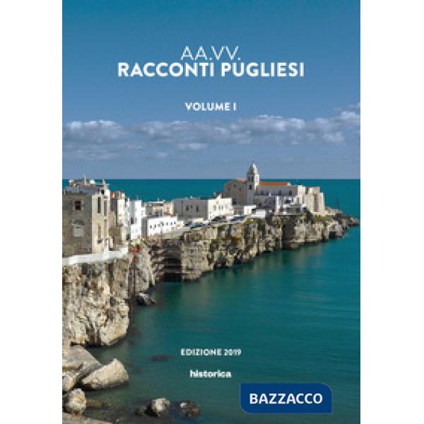 Racconti pugliesi 2019. Vol. 1