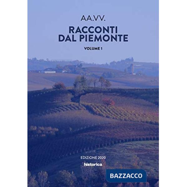 Racconti dal Piemonte. Vol. 1