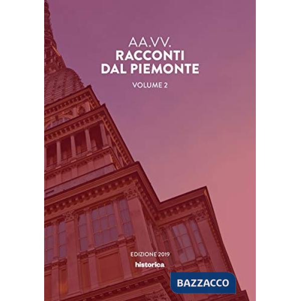 Racconti dal Piemonte. Vol. 2