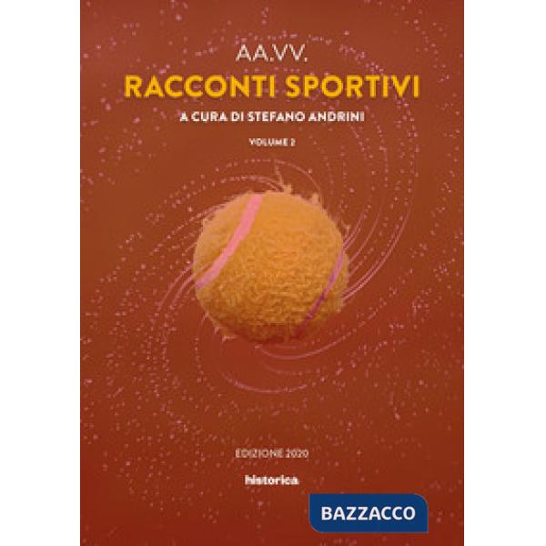 Racconti sportivi 2020. Vol. 2