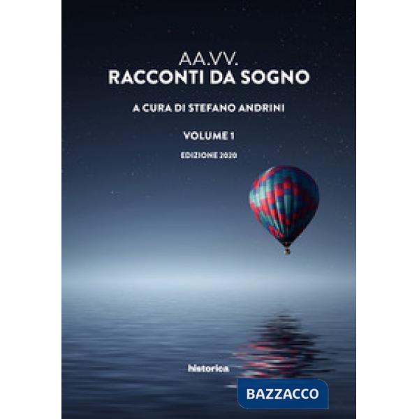 Racconti da sogno 2020. Vol. 1