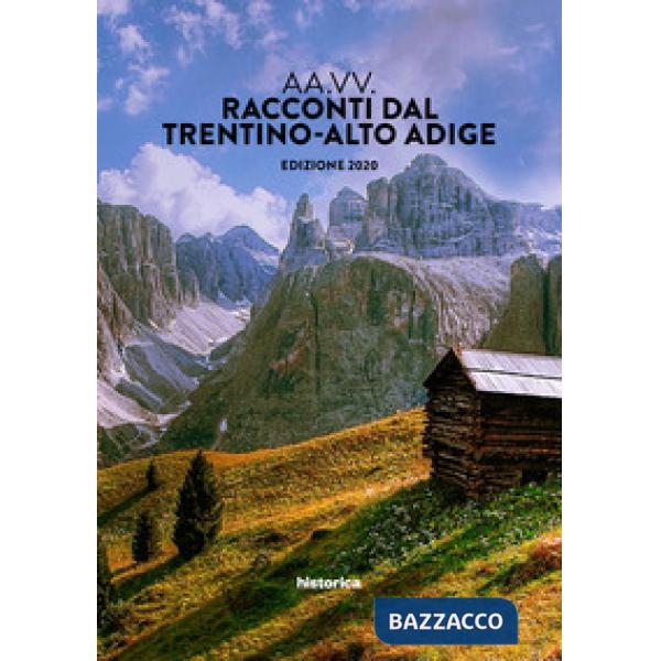 Racconti dal Trentino-Alto Adige 2020