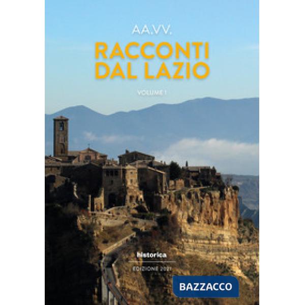 Racconti dal Lazio 2021. Vol. 1