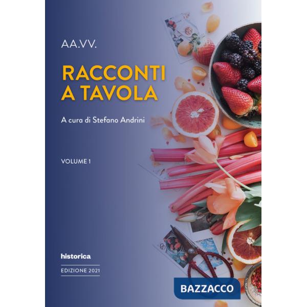 Racconti a tavola. Vol. 1