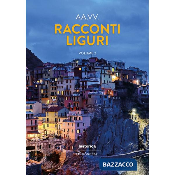 Racconti liguri 2021. Vol. 2