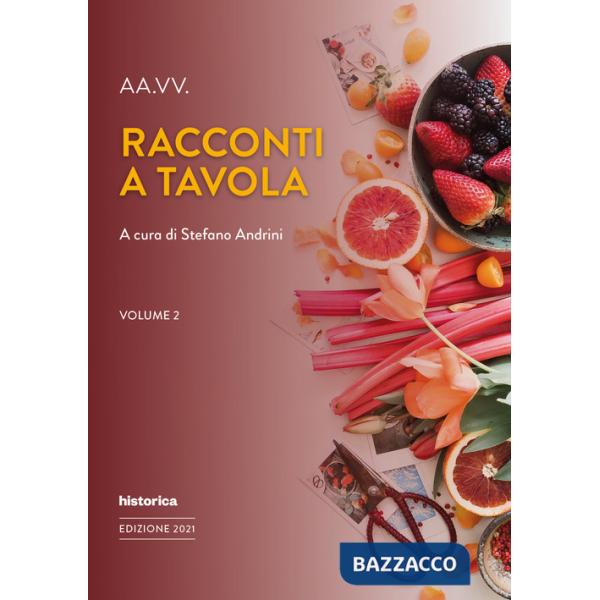 Racconti a tavola. Vol. 2