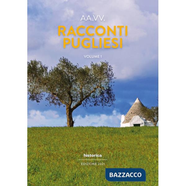 Racconti pugliesi 2021. Vol. 1