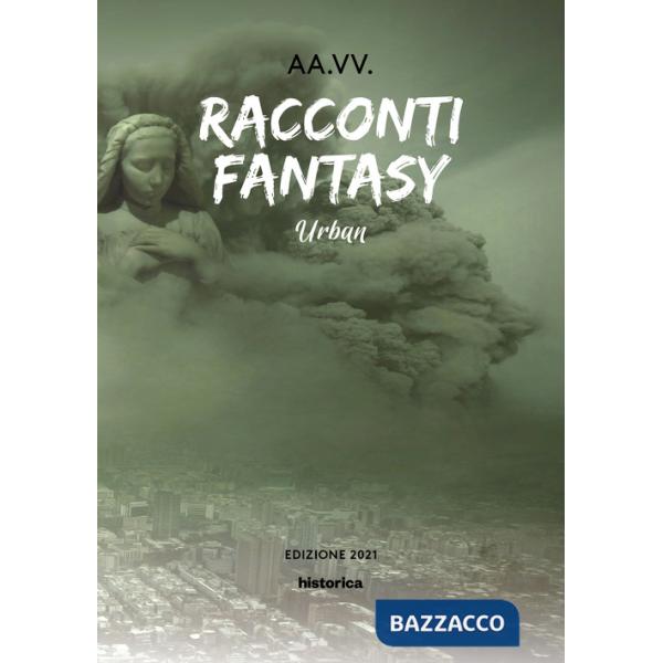 Racconti fantasy. Urban
