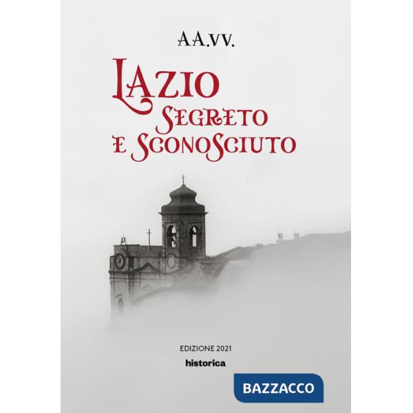 Lazio segreto e sconosciuto
