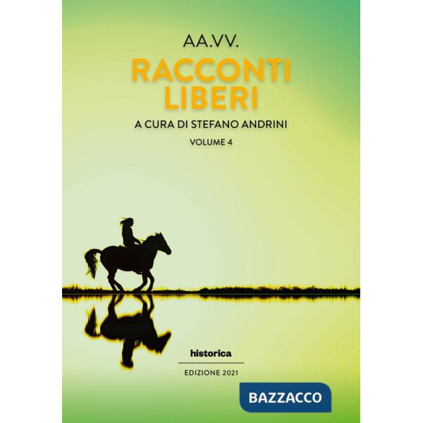 Racconti liberi. Vol. 4