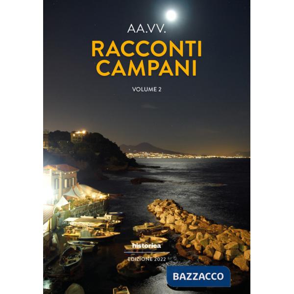 Racconti campani 2022. Vol. 2