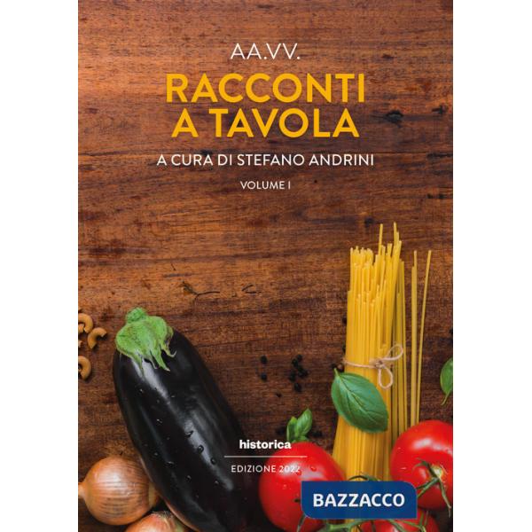 Racconti a tavola 2022. Vol. 1