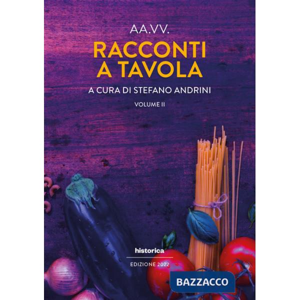 Racconti a tavola 2022. Vol. 2