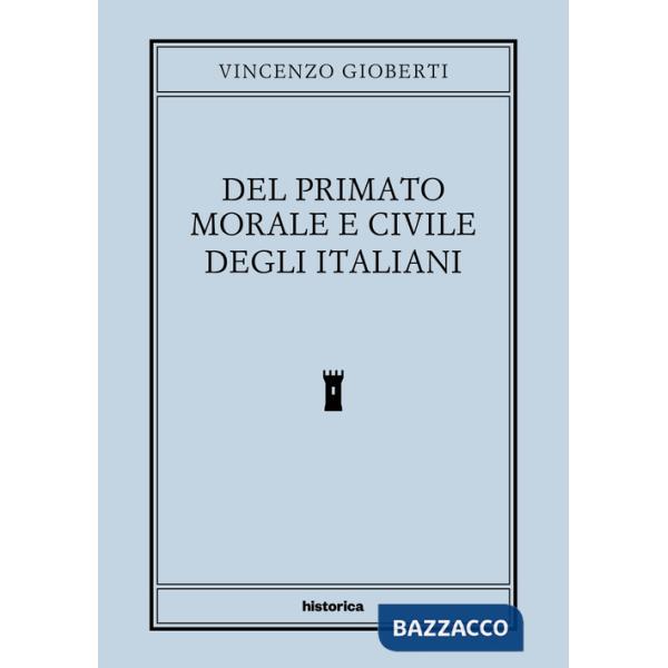 Del primato morale e civile degli italiani