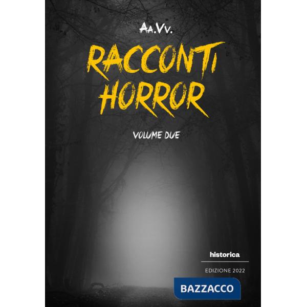 Racconti horror 2022. Vol. 2