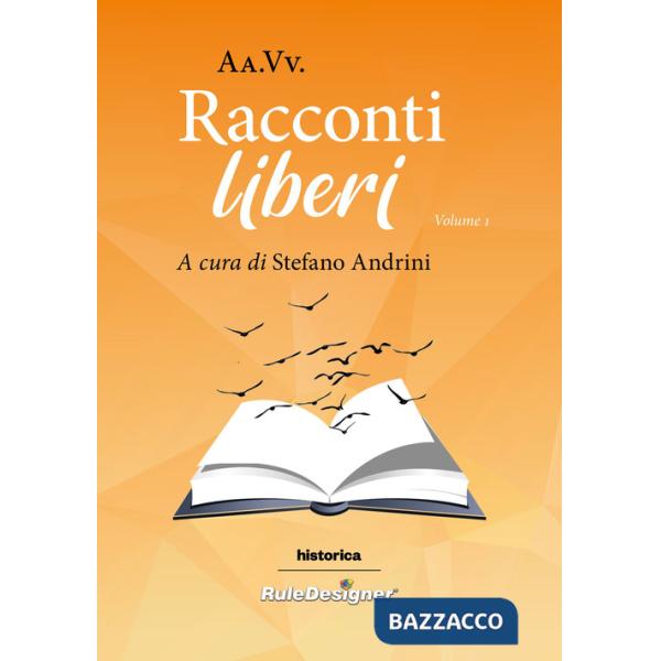 Racconti liberi 2022. Vol. 1
