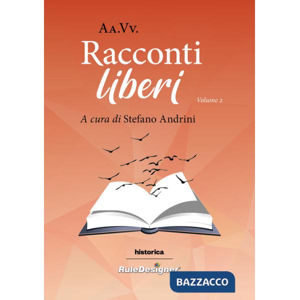 Racconti liberi 2022. Vol. 2