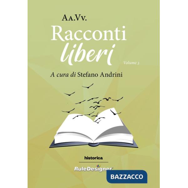 Racconti liberi 2022. Vol. 3