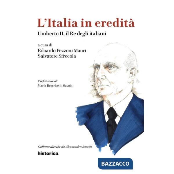Umberto II, il re degli italiani