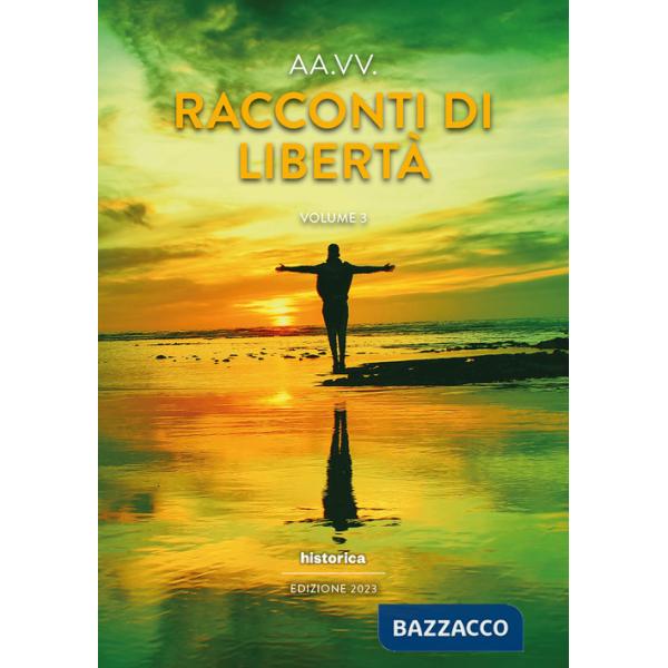 Racconti di libertà (2023). Vol. 3