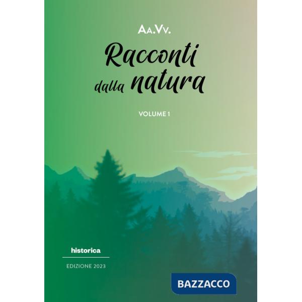 Racconti dalla natura 2023. Vol. 1