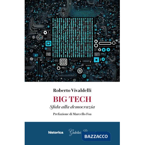 Big tech. Sfida alla democrazia