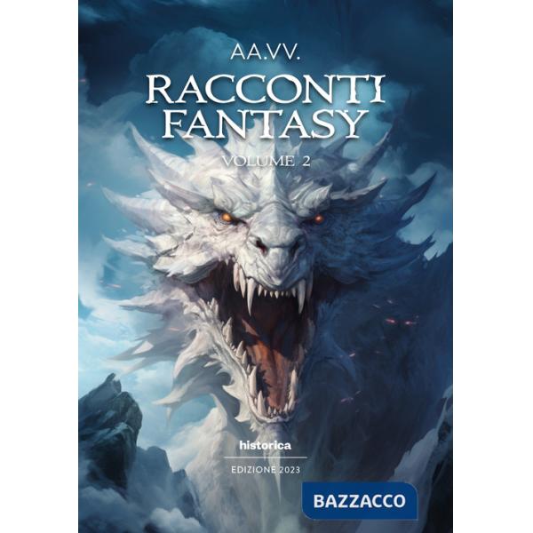 Racconti fantasy 2023. Vol. 2