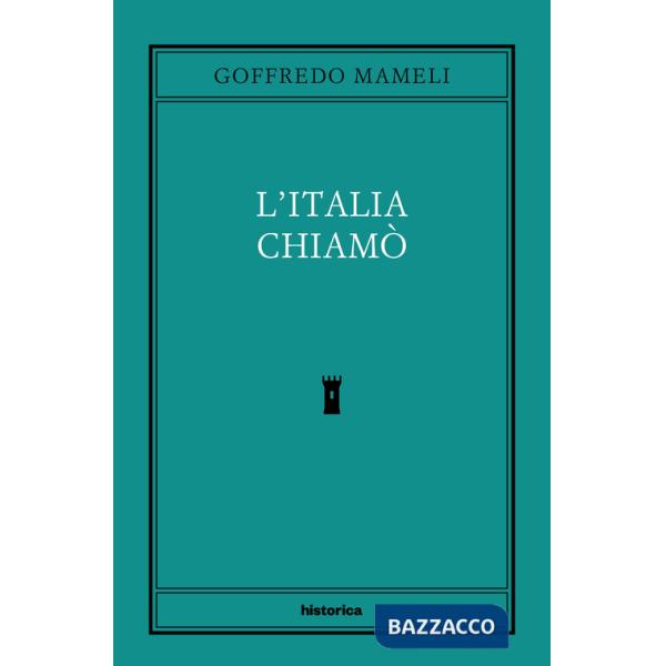 Italia chiamò (L')