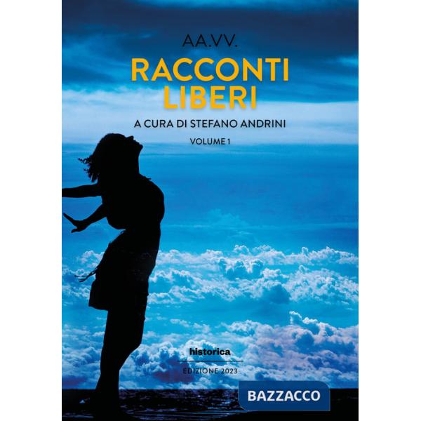 Racconti liberi. Vol. 1