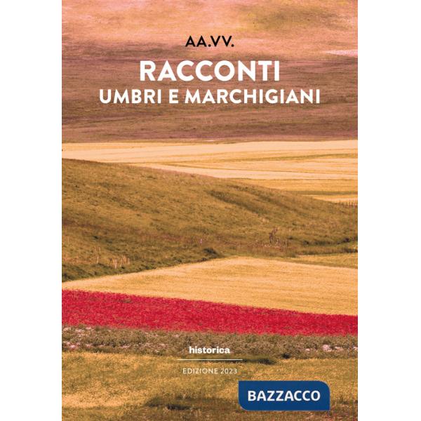 Racconti umbri e marchigiani 2023