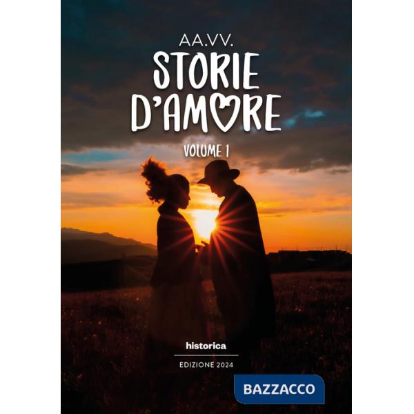 Storie d'amore 2024. Vol. 1
