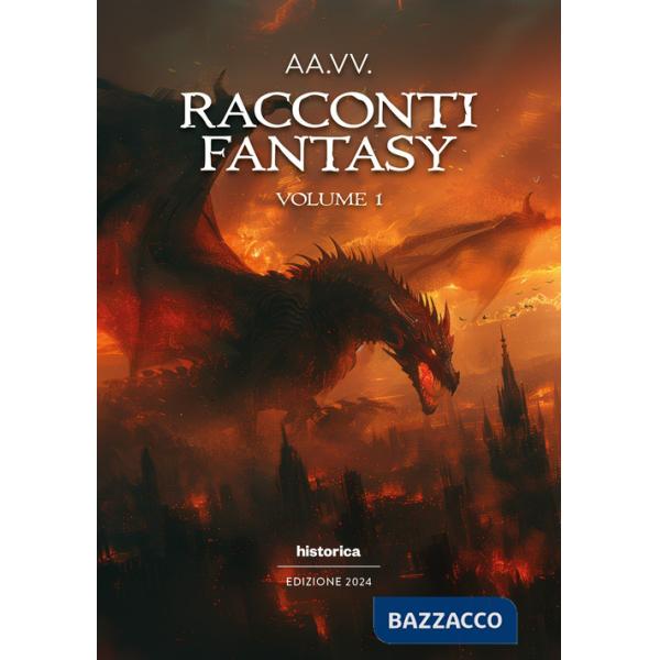 Racconti fantasy 2024. Vol. 1